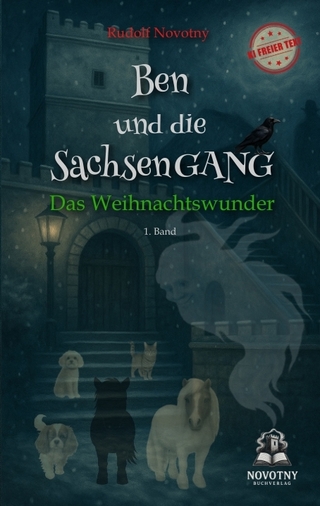 Ben und die SachsenGANG - Das Weihnachtswunder