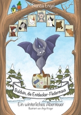 Balduin, die Entdecker-Fledermaus - Bianca Engel