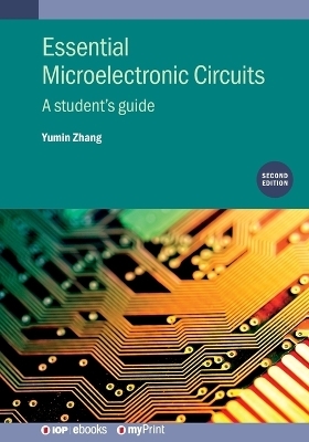 Essential Microelectronic Circuits (Second Edition) - Yumin Zhang