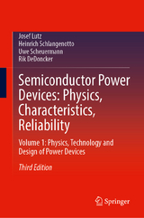 Semiconductor Power Devices: Physics, Characteristics, Reliability - Lutz, Josef; Schlangenotto, Heinrich; Scheuermann, Uwe; DeDoncker, Rik