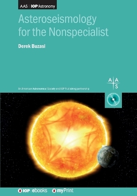 Asteroseismology for the Nonspecialist