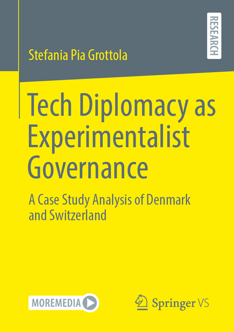 Tech Diplomacy as Experimentalist Governance - Stefania Pia Grottola