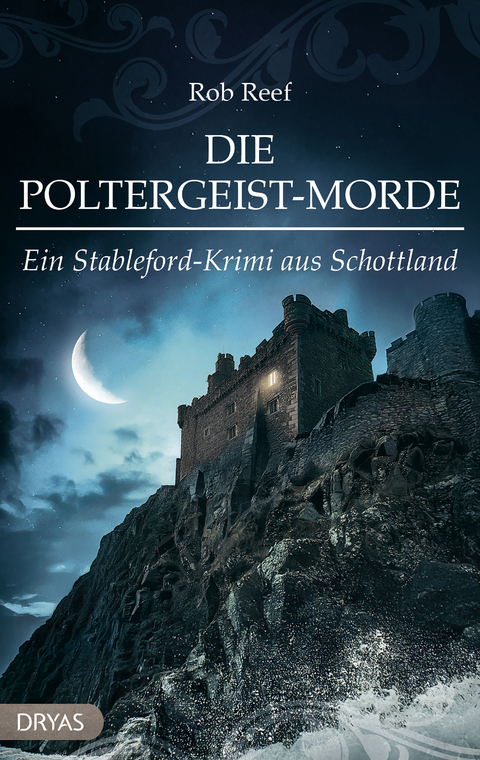 Die Poltergeist-Morde - Rob Reef