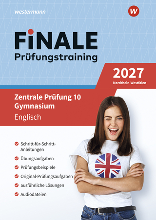 FiNALE - Prüfungstraining Zentrale Prüfungen 10 Gymnasium Nordrhein-Westfalen