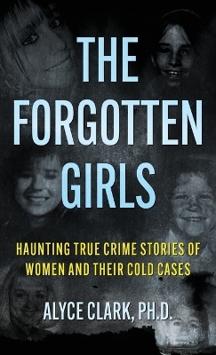 The Forgotten Girls