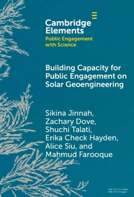 Building Capacity for Public Engagement on Solar Geoengineering - Sikina Jinnah, Zachary Dove, Shuchi Talati, Erika Check Hayden, Alice Siu
