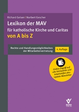 Lexikon der MAV für katholische Kirche und Caritas von A – Z - Geisen, Richard; Gescher, Norbert