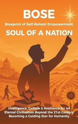Blueprint of Self-Reliant Empowerment SOUL OF A NATION