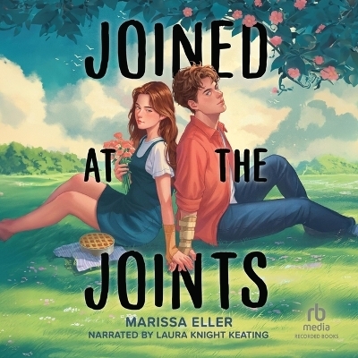 Joined at the Joints - Marissa Eller