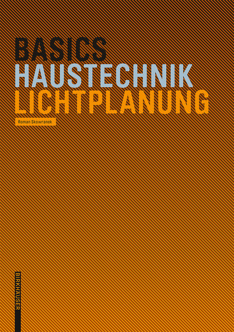 Basics Lichtplanung -  Roman Skowranek