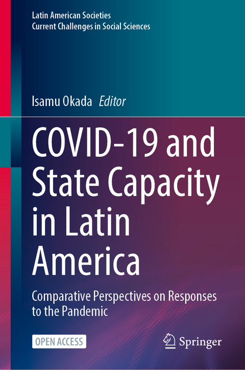 COVID-19 and State Capacity in Latin America - 