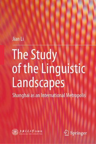 The Study of the Linguistic Landscapes