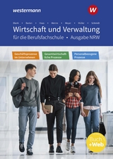Wirtschaft und Verwaltung für die Berufsfachschule NRW - Hahn, Hans; Meyer, Helge; Blank, Andreas; Hahn, Hans; Menne, Jörn; Müller, Helmut; Meyer, Helge; Schmidt, Christian; Blank, Andreas; Schaub, Ingo; Decker, Sebastian