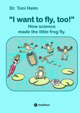 I want to fly, too! (Children's book)