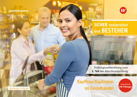 Pr&uuml;fungsvorbereitung Sicher vorbereiten und bestehen - Manuela Schmidt, Sabine Dietlmeier