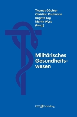 Militärisches Gesundheitswesen