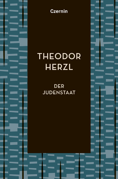 Der Judenstaat - Theodor Herzl