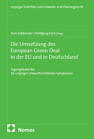 Die Umsetzung des European Green Deal in der EU und in Deutschland