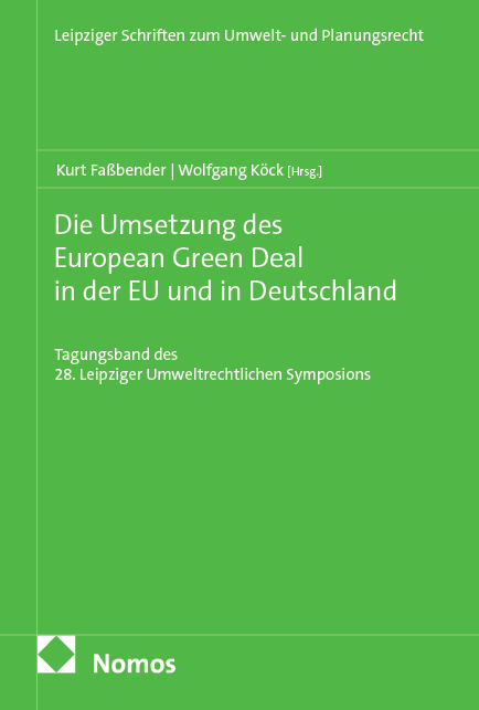 Die Umsetzung des European Green Deal in der EU und in Deutschland - 