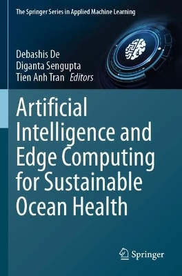 Artificial Intelligence and Edge Computing for Sustainable Ocean Health - 