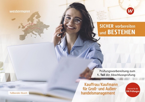 Pr&uuml;fungsvorbereitung Sicher vorbereiten und bestehen - Iris Fa&szlig;bender-Busch