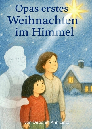Opas erstes Weihnachten im Himmel