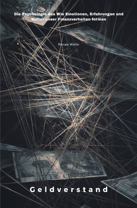 Geldverstand - Renate Waller