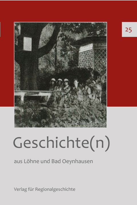 Geschichte(n) aus L&ouml;hne und Bad Oeynhausen - 