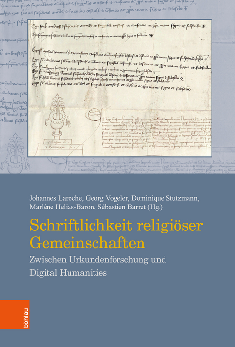 Schriftlichkeit religi&ouml;ser Gemeinschaften - 