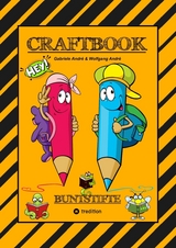 CRAFTBOOK - JUNIOR AUTOR - 3. TEIL - STROYTELLING - VISUALISIETUNG - GESTALTEN VON KURZGESCHICHTEN - FRAME MACHINE - STARKE W&Ouml;RTER FINDEN - Gabriele Andr&eacute;, Wolfgang Andr&eacute;
