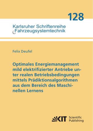 Optimales Energiemanagement mild elektrifizierter Antriebe unter realen Betriebsbedingungen mittels Prädiktionsalgorithmen aus dem Bereich des Maschinellen Lernens