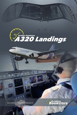 A320 Landings - Biblioteca Aeron&aacute;utica