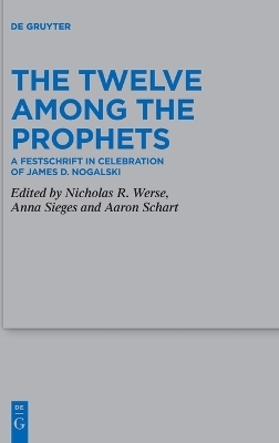 The Twelve Among the Prophets - 