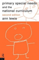 Primary Special Needs and the National Curriculum - Lewis, Ann