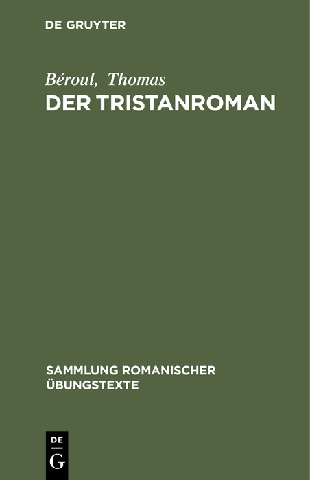 Der Tristanroman -  B&eacute;roul,  Thomas