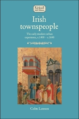 Irish Townspeople - Prof Colm Lennon