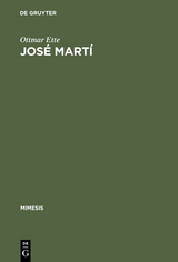 Jos&eacute; Mart&iacute; - Ottmar Ette