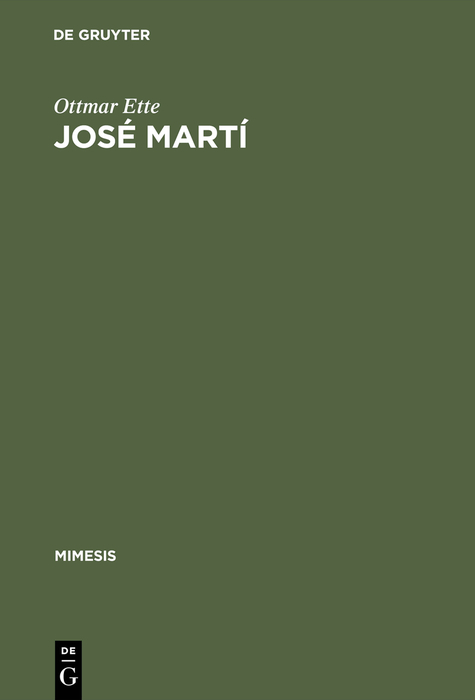 Jos&eacute; Mart&iacute; - Ottmar Ette