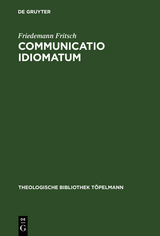 Communicatio idiomatum - Friedemann Fritsch