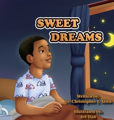 Sweet Dreams - Dr Christopher J Allen