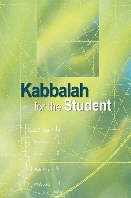 Kabbalah for the Student - Yehuda Leib Ashlag