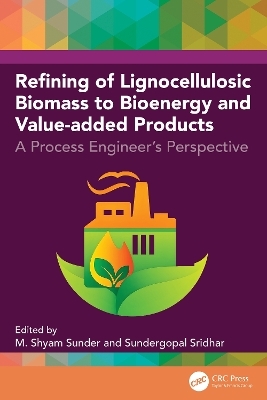 Refining of Lignocellulosic Biomass to Bioenergy and Value-added Products