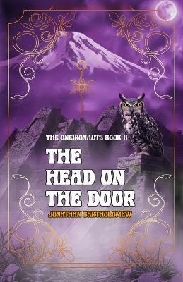 The Head on the Door - Jonathan Bartholomew