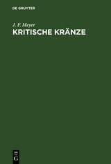 Kritische Kr&auml;nze - J. F. Meyer