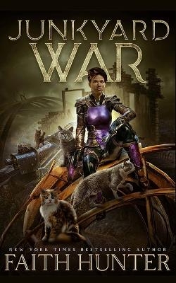 Junkyard War - Faith Hunter