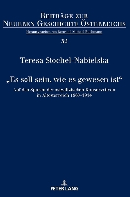 "Es soll sein, wie es gewesen ist" - Teresa Stochel-Nabielska