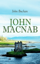 John Macnab - John Buchan