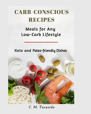 Carb-Conscious Recipes