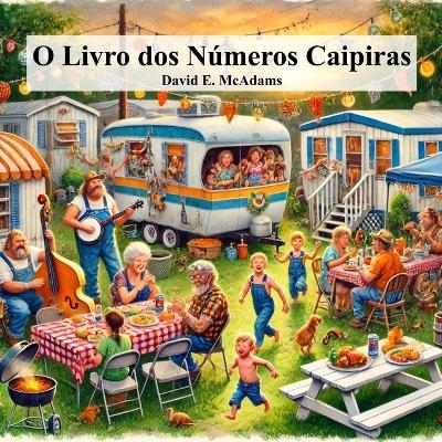 O Livro dos N&uacute;meros Caipiras - David E McAdams