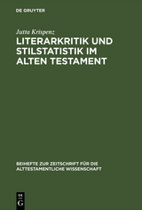 Literarkritik und Stilstatistik im Alten Testament - Jutta Krispenz